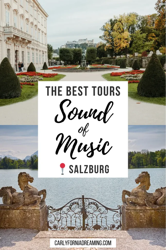 Sounds of Music Tours in Salzburg Austria: Which One is the Best?