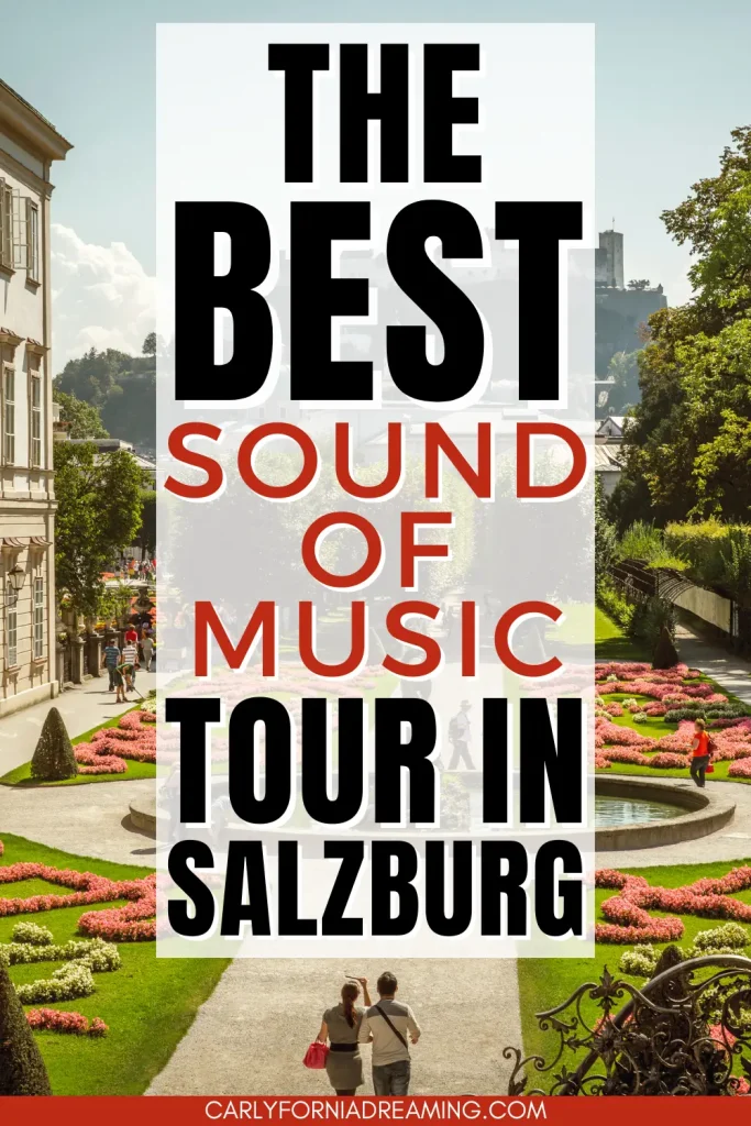 The Best Sound of Music Tour in Salzburg