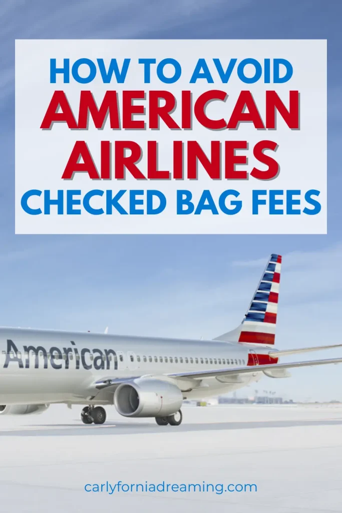 How to avoid American Airlines checked bag fees