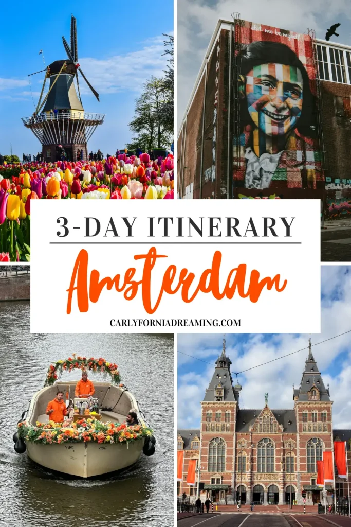 3 Day Amsterdam Itinerary: What to Do and Where to Stay
