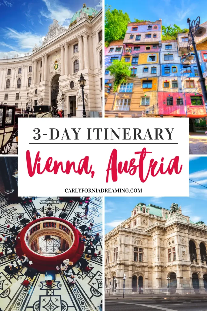 What to Do in Vienna: 3 Day Itinerary
