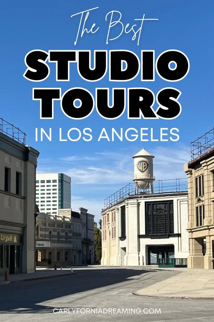 Best Studio Tours in LA: Warner Bros, Walt Disney Studios, Paramount Studios and Sony Pictures