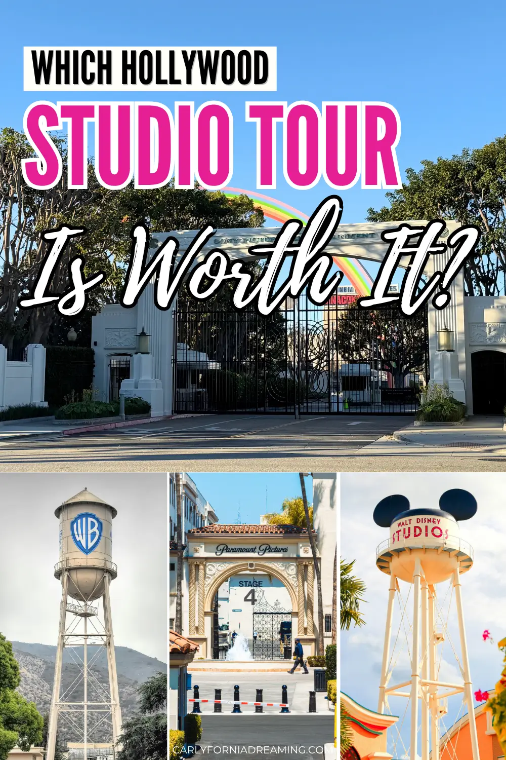 Which Hollywood studio tour is worth it comparison graphic featuring Sony Pictures, Warner Bros, Paramount, and Disney studio tour landmarks in Los Angeles