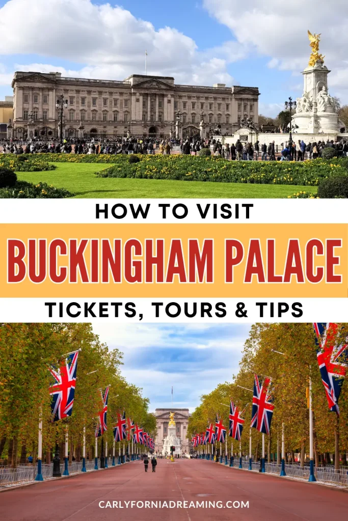 How to Visit Buckingham Palace