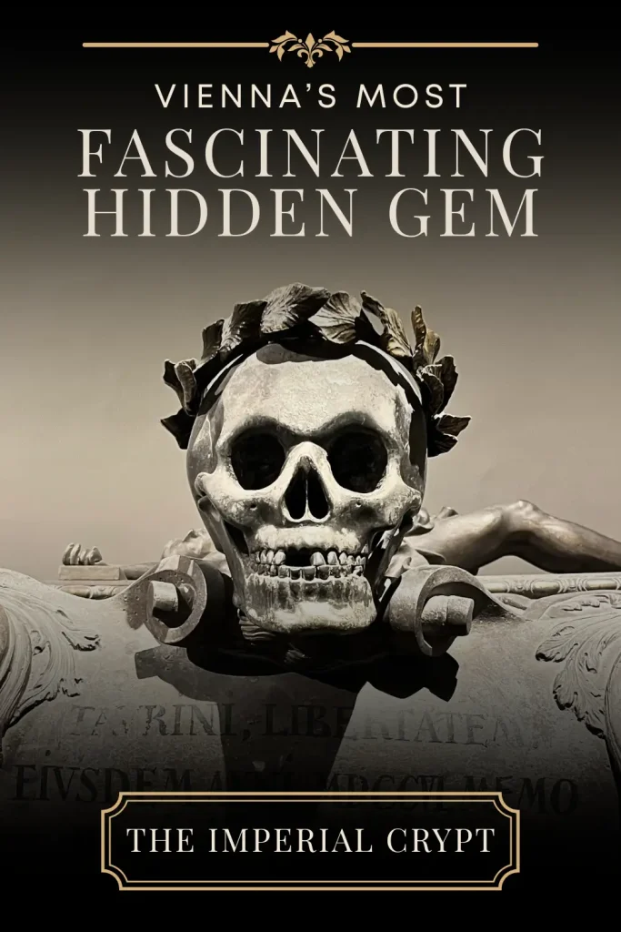Skull sculpture inside the Imperial Crypt Vienna, one of the most fascinating hidden gems and dark tourism attractions in Vienna, Austria.