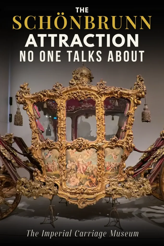 Pinterest pin for the Imperial Carriage Museum in Vienna featuring the gold Imperial Coronation Carriage at Schönbrunn Palace.