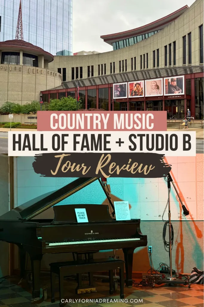 Country Music Hall of Fame and RCA Studio B tour review pin featuring the museum exterior and Elvis' Steinway piano in Nashville, Tennessee.