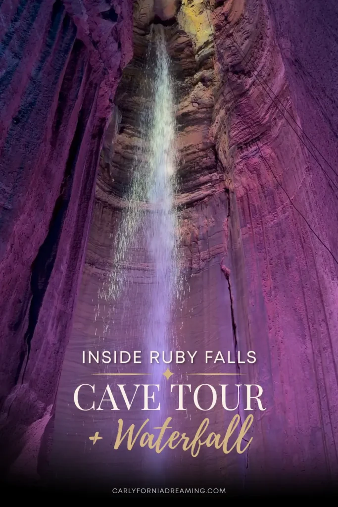 Pinterest pin featuring the underground waterfall at Ruby Falls in Chattanooga, Tennessee with the text "Inside Ruby Falls: Cave Tour + Waterfall."
