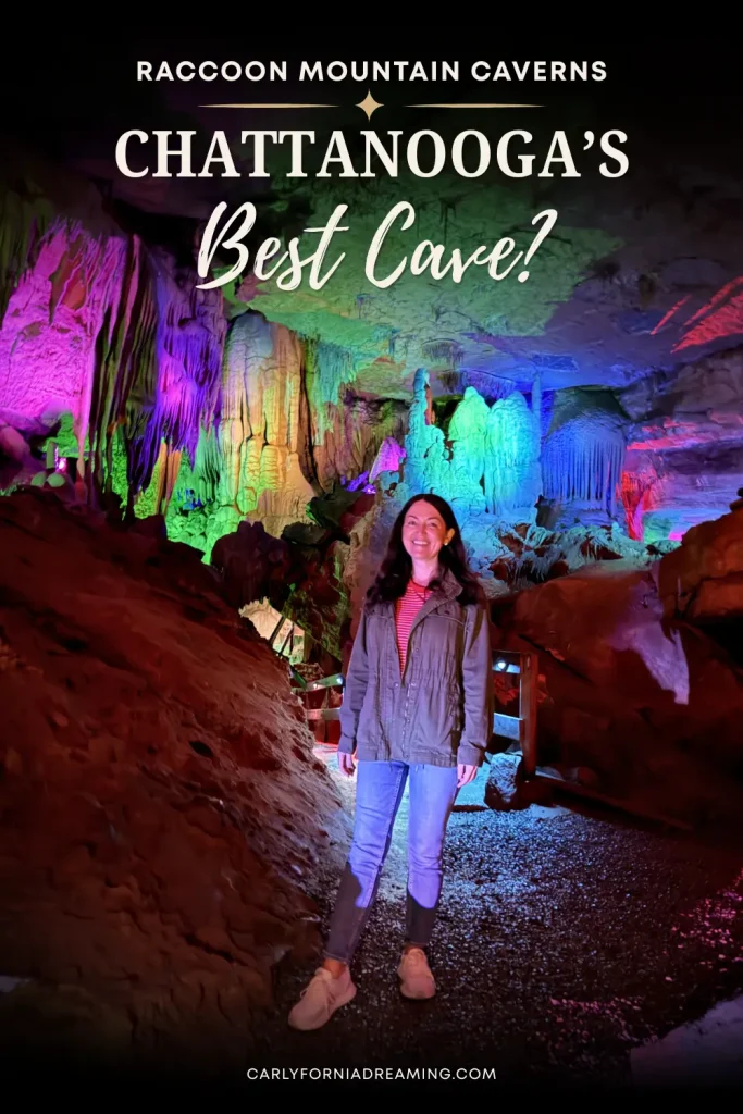 Pinterest pin featuring colorful cave formations and a traveler inside Raccoon Mountain Caverns asking whether it is Chattanooga's best cave.