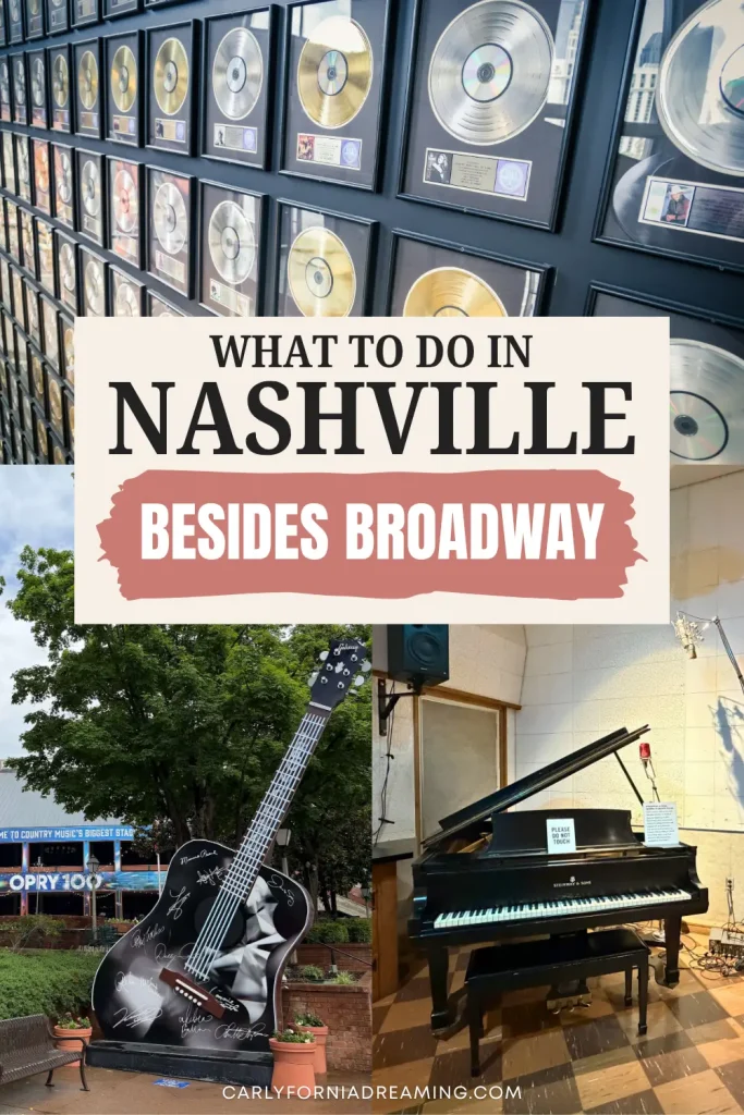 Things to do in Nashville besides Broadway featuring the Country Music Hall of Fame, Grand Ole Opry guitar sculpture, and historic RCA Studio B piano.