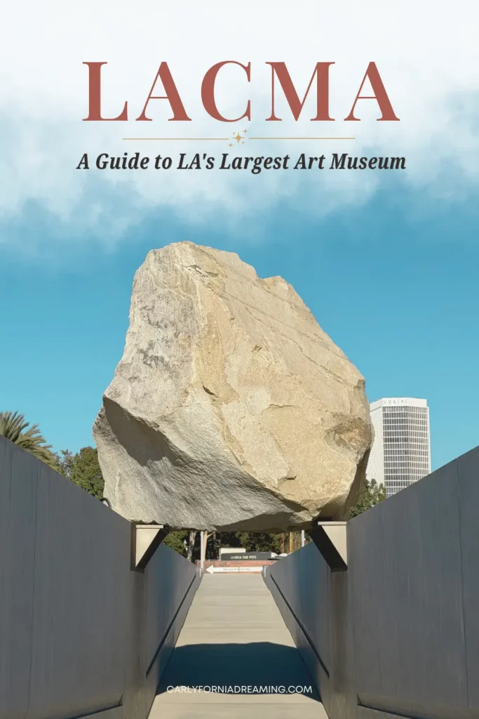 Pinterest pin for a LACMA guide featuring Michael Heizer's Levitated Mass sculpture at the Los Angeles County Museum of Art.