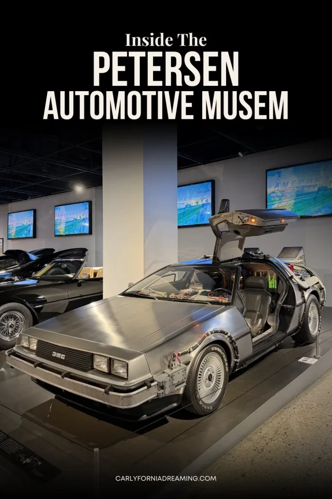 Pinterest graphic featuring the DeLorean from Back to the Future on display at the Petersen Automotive Museum with the text "Inside the Petersen Automotive Museum."
