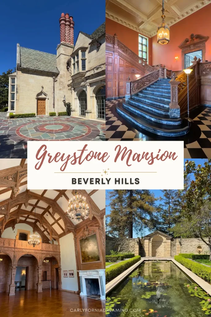 Greystone Mansion Beverly Hills collage showing the historic mansion, Grand Staircase, Living Room and gardens