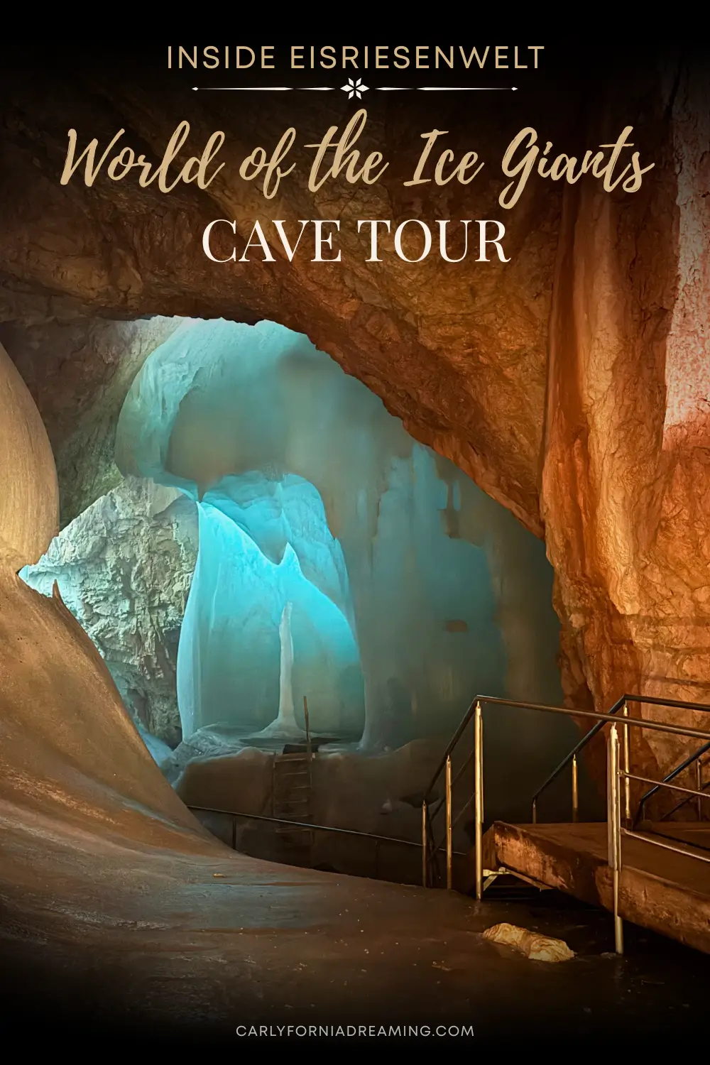 Inside Eisriesenwelt Ice Cave in Werfen, Austria, featuring blue ice formations and limestone walls with text reading "World of Ice Giants Cave Tour."
