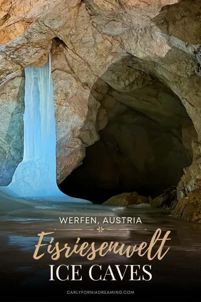 Towering blue ice formation inside Eisriesenwelt Cave in Werfen, Austria, with text reading "Eisriesenwelt Ice Caves."
